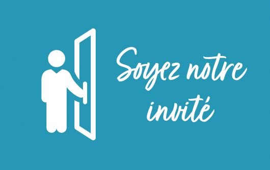 Soyez notre invité